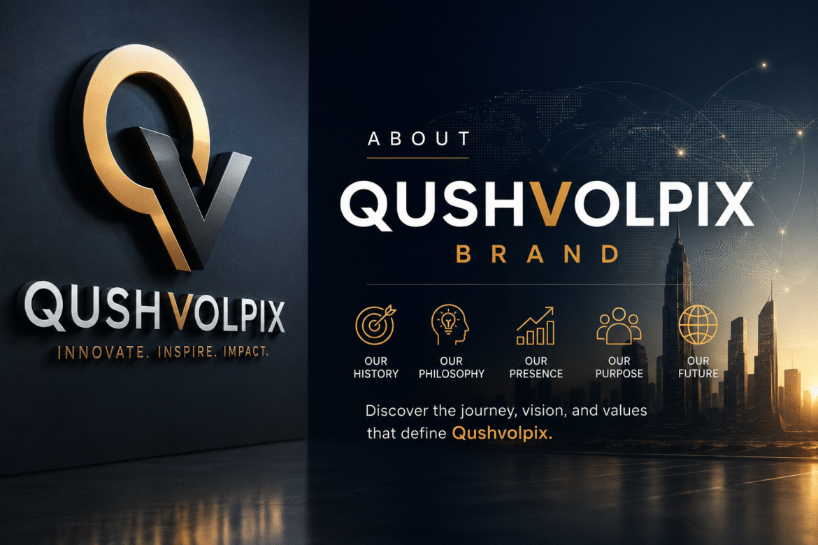 about qushvolpix brand, qushvolpix brand details, qushvolpix company information, qushvolpix history, qushvolpix philosophy, qushvolpix brand review, qushvolpix market presence, qushvolpix business model, qushvolpix brand guide, what is qushvolpix, qushvolpix brand analysis, qushvolpix overview, qushvolpix digital presence, qushvolpix brand strategy, qushvolpix company profile